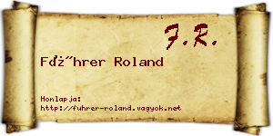 Führer Roland névjegykártya